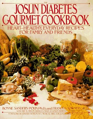 The Joslin Diabetes Gourmet Cookboo..., Joslin Diabetes