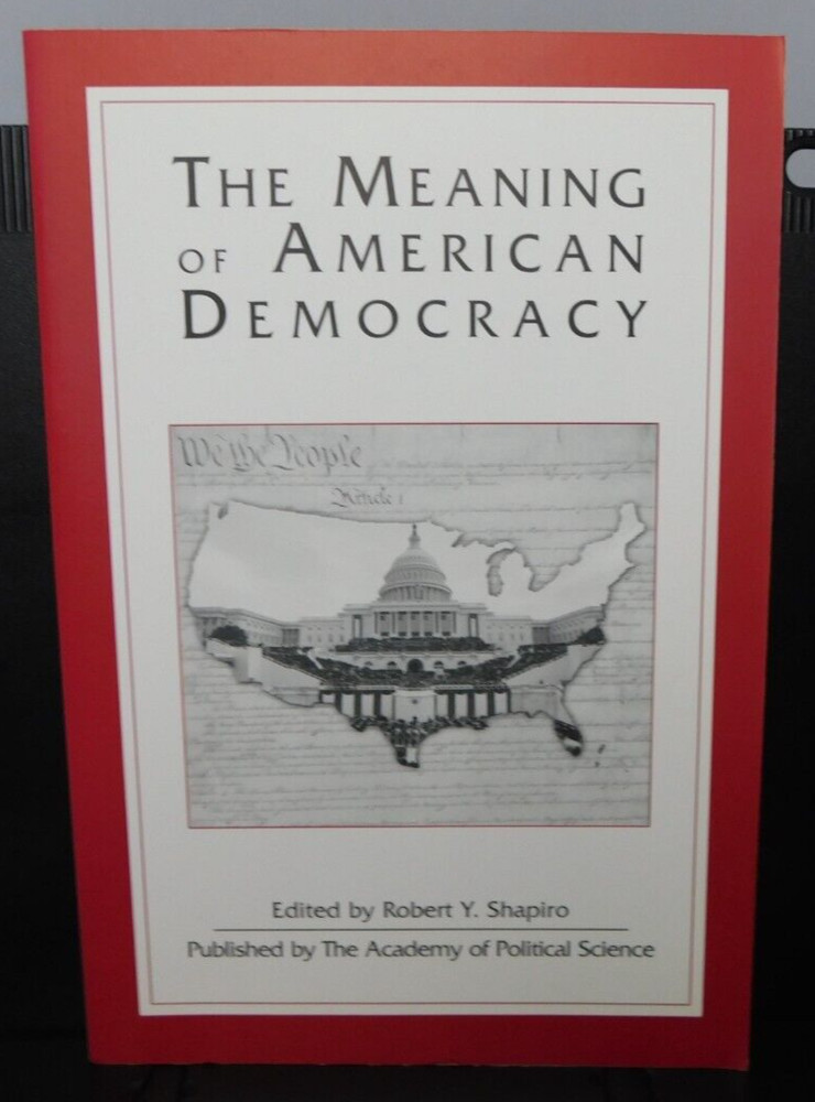 Meaning of American Democracy (2005) ~ Academy of Political Science-image