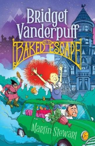 Martin Stewart Bridget Vanderpuff and the Baked Escape #1 (Paperback)Another great item from Rarewaves USA | Free delivery!