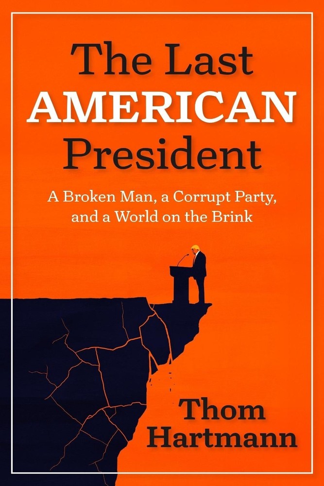 The Last American President: A Broken Man, a Corrupt Party, and a World on the B