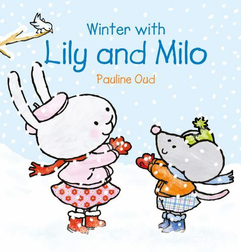 Winter With Lily and Milo by Oud, Pauline, Acceptable Book