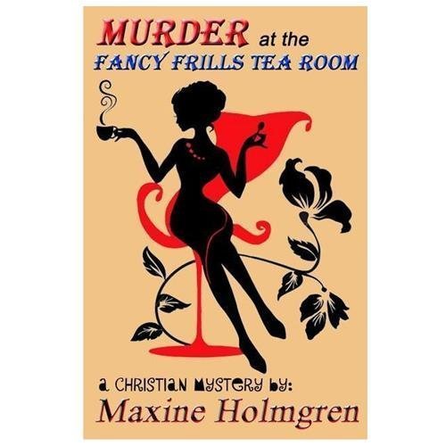 Murder at the Fancy Frills Tea Room, Paperback by Holmgren, Maxine, Like New ...