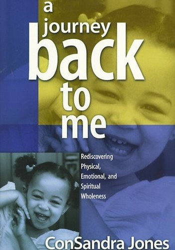 A Journey Back to Me: Rediscovering..., West, Ralph Dou