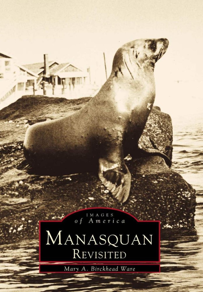 NEW Arcadia Publishing Manasquan Revisited, NJ 9780738500928 Images of America T
