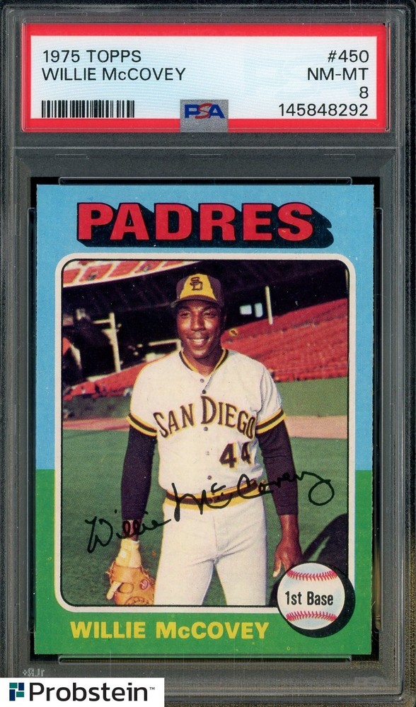 1975 Topps #450 Willie McCovey San Diego Padres HOF PSA 8 NM-MTPROBSTEIN is actively accepting consignments !!