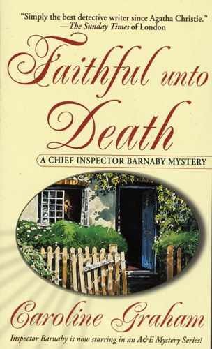 Faithful Unto Death: A Chief - Paperback, by Graham Caroline - Very Good