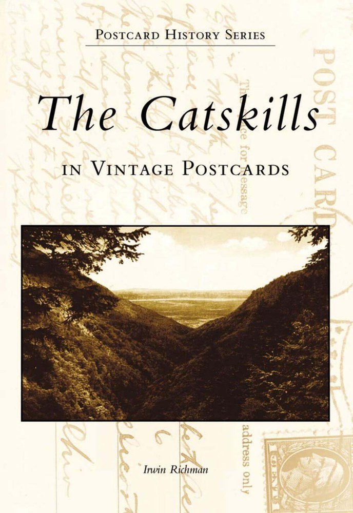 Vintage Postcards of the Catskills NY by Arcadia Publishing 9780738503080
