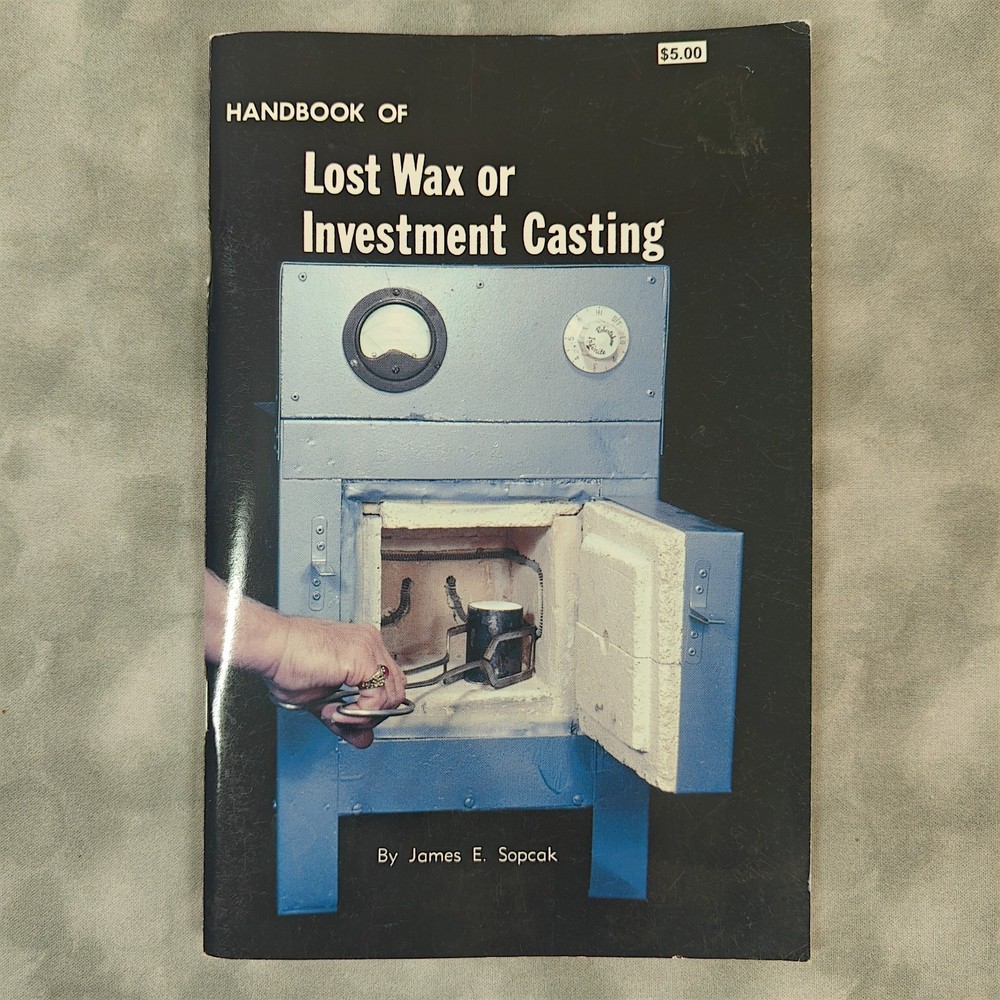 Gem Guides Handbook Lost Wax/Investment Casting Sopcak 1986 Softcover Used