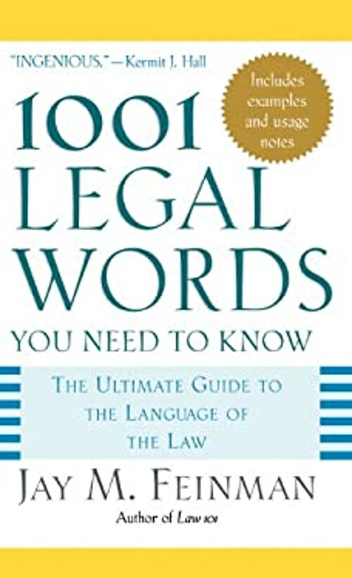 1001 Legal Words You Need to Know Hardcover