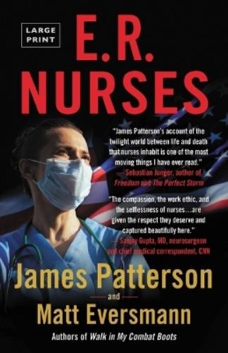 James Patterson Matt Eversmann E.R. Nurses (Paperback) Heroes Among UsAnother great item from Rarewaves USA | Free delivery!
