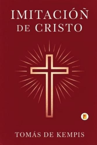 Tomás de Kempis Imitación de Cristo (Paperback)Another great item from Rarewaves USA | Free delivery!