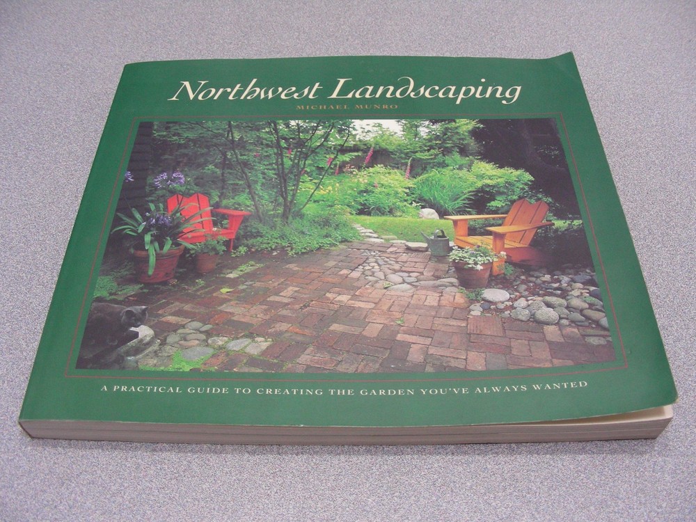 NORTHWEST LANDSCAPING - Michael Munro - 1992  Paperback Book!