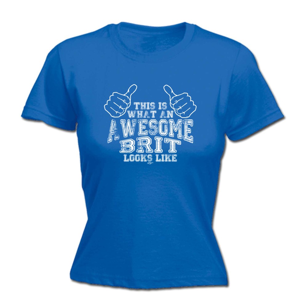 This Is What Awesome Brit - Womens T Shirt Funny T-Shirt Novelty gift tshirt