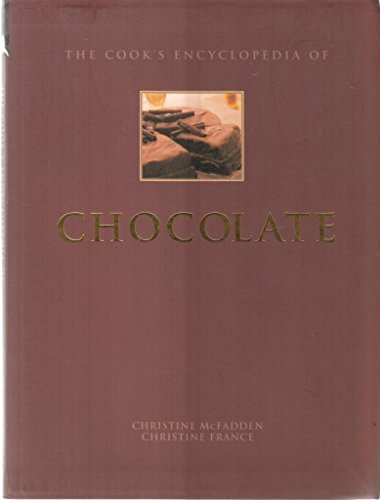 Master the Art of Chocolate with The Cook's Encyclopedia by Christi McFadden
