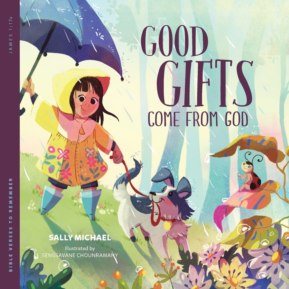 Good Gifts Come from God (Bible Verses to Remember)