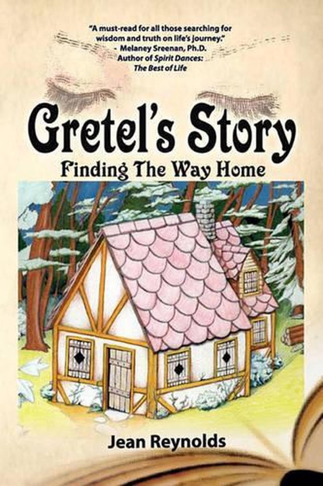 Gretel's Story: Finding the Way Home by Jean Reynolds (English) Paperback Book
