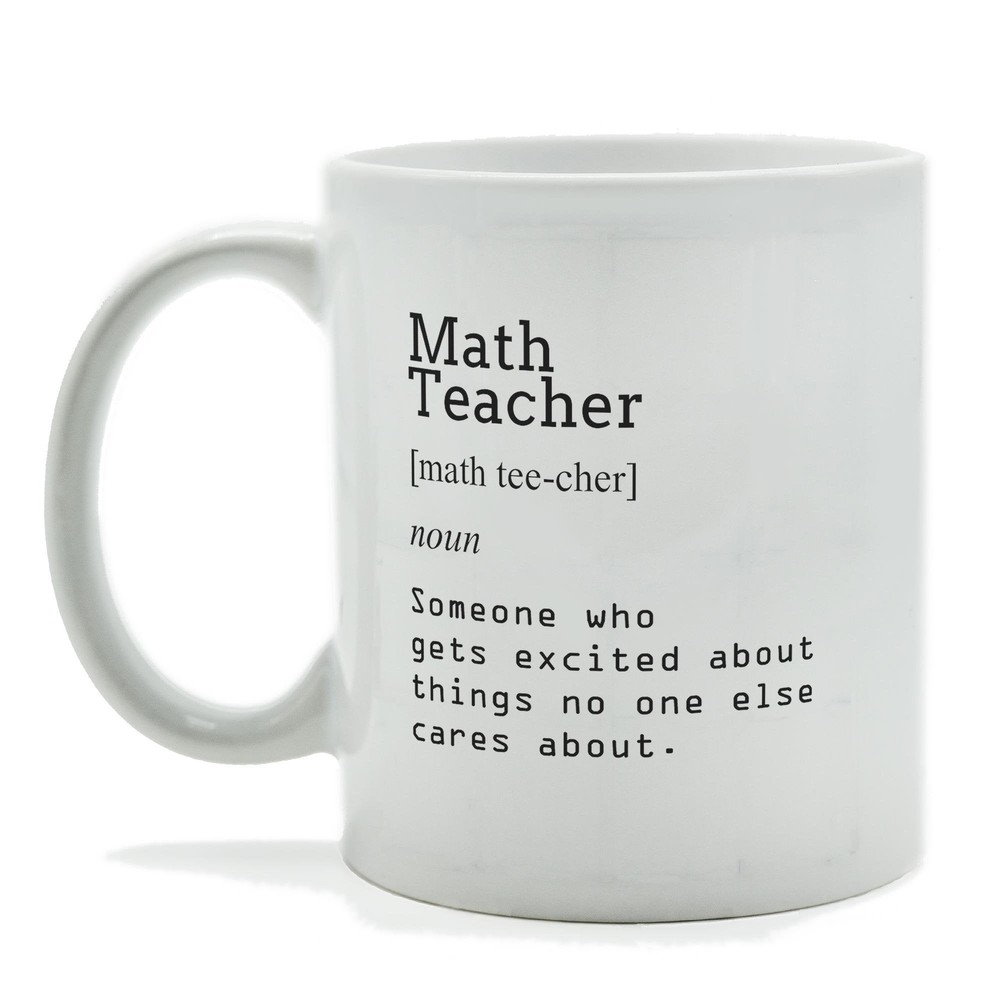 Math Teacher Definition Funny Mug ~ Great Gift For Math Teacher From Friends Co