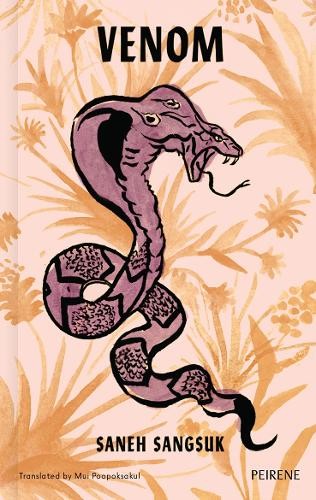 Saneh Sangsuk Venom (Paperback) (UK IMPORT)All Tariffs and Duties included - no additional charges