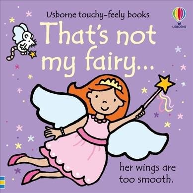 That's Not My Fairy…, Hardcover by Watt, Fiona; Wells, Rachel (ILT), Like New...