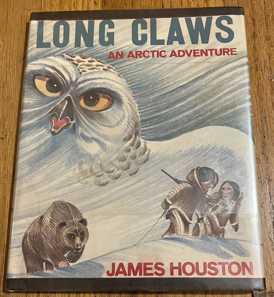 LONG CLAWS : An Arctic Adventure : by James Houston : vintage