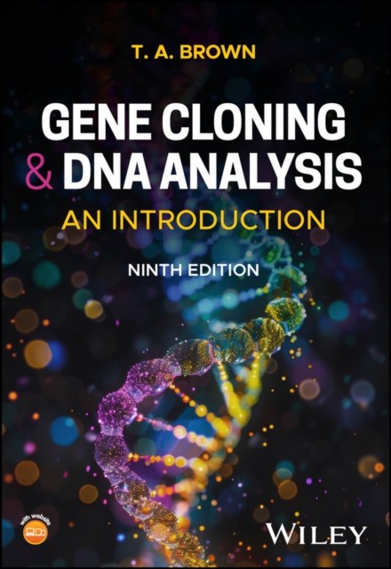 Gene Cloning and DNA Analysis An Introduction 9t h Edition by Brown PAPERBACK