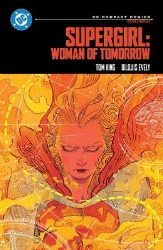 Tom King Bilquis Evel Supergirl: Woman of Tomorrow: DC Compact Comic (Paperback)Another great item from Rarewaves USA | Free delivery!