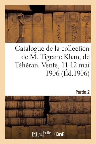 Arthur Bloche Catalogue de Tapis Anciens de la Perse, Br (Paperback) (UK IMPORT)