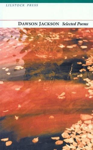 Dawson Jackson Selected Poems (Paperback)Another great item from Rarewaves USA | Free delivery!