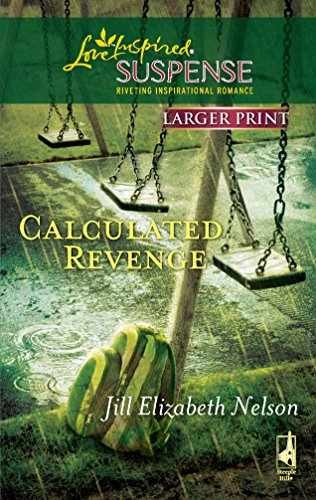 Calculated Revenge (Larger - Paperback, by Nelson Jill Elizabeth - Very Good x