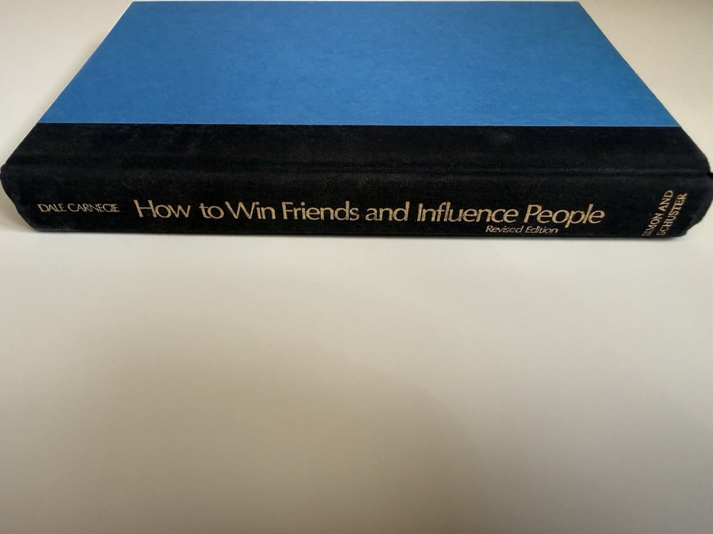 How to Win Friends and Influence People by Dale Carnegie and Dorothy Carnegie...