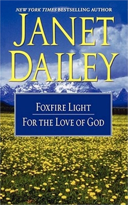 The Foxfire Light/For the Love of God (Paperback or Softback)