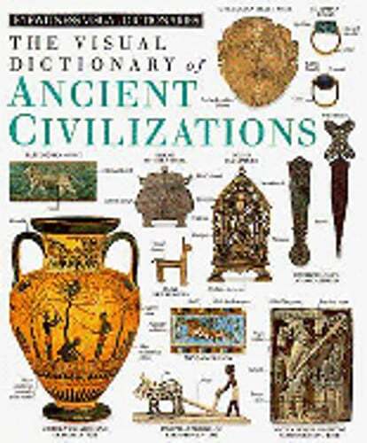 Ancient Civilizations by Dorling Kindersley Publishing: Used