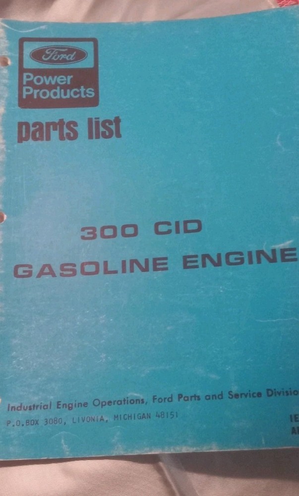 FORD 300 CID GASOLINE GAS ENGINE Parts Manual Catalog Spare List motor 1976