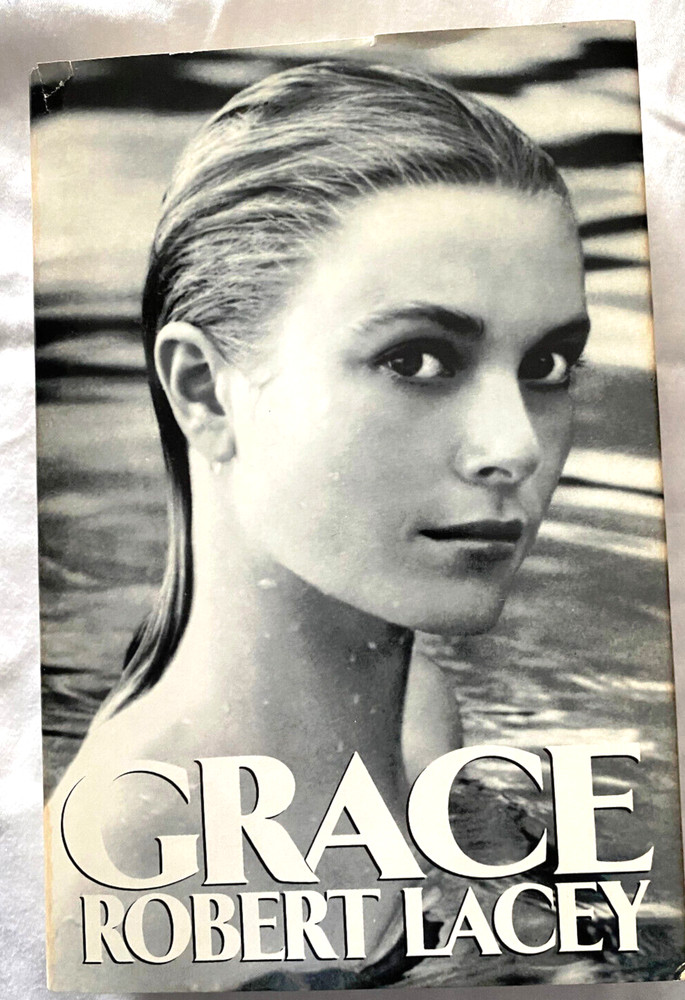 Grace by Robert Lacey (1994, First Edition Hardcover) Grace Kelly Biography Vtg