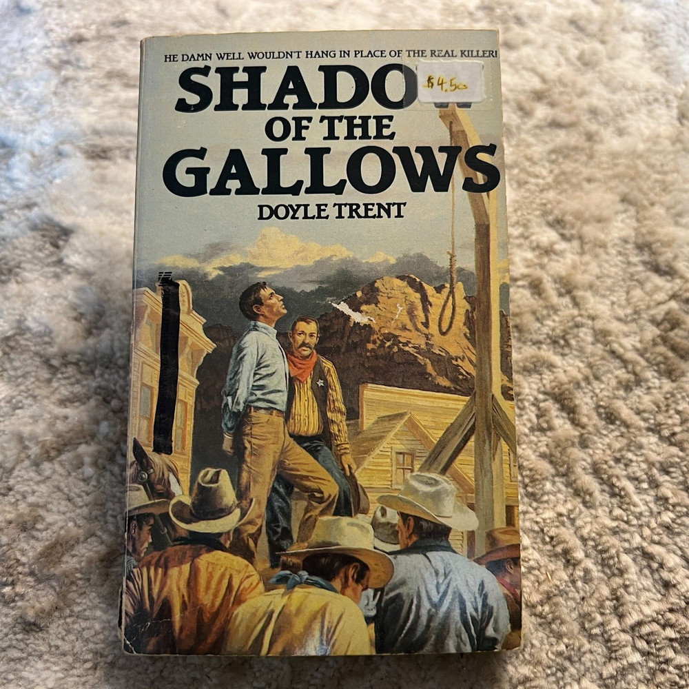 Shadow Of The Gallows Western Paperback Book by Doyle Trent Zebra Books 1987