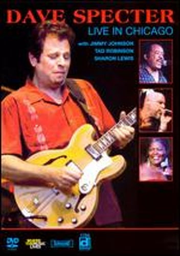 Dave Specter: Live in Chicago: New