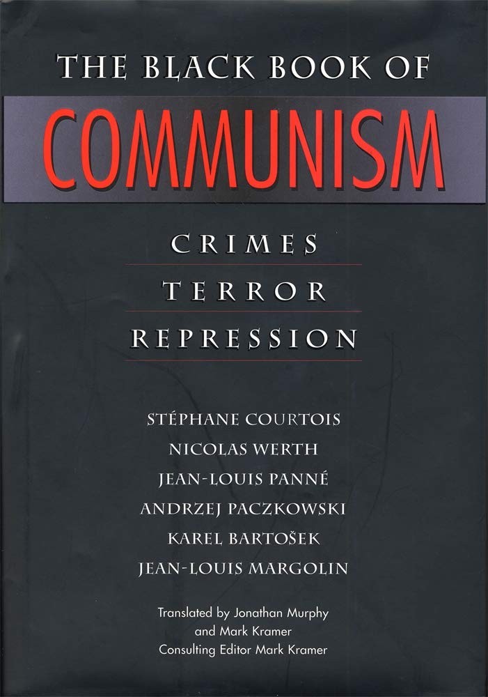 Black Book of Communism : Crimes, Terror, Repression by Karel Bartosek,...