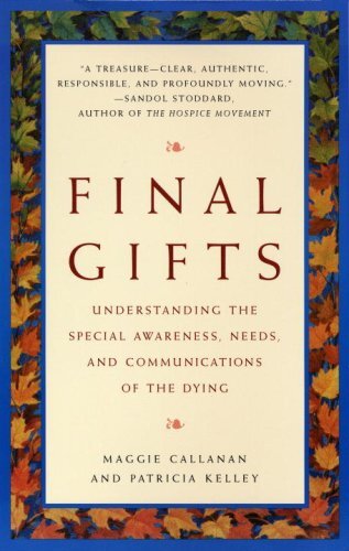 Final Gifts, Kelley