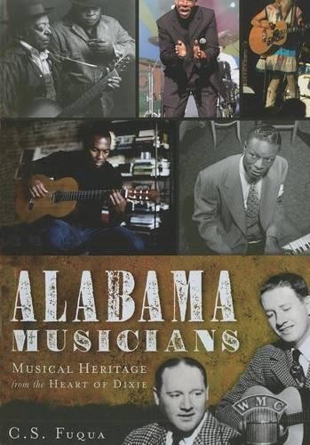 C. S. Fuqua Alabama Musicians (Paperback)Another great item from Rarewaves USA | Free delivery!