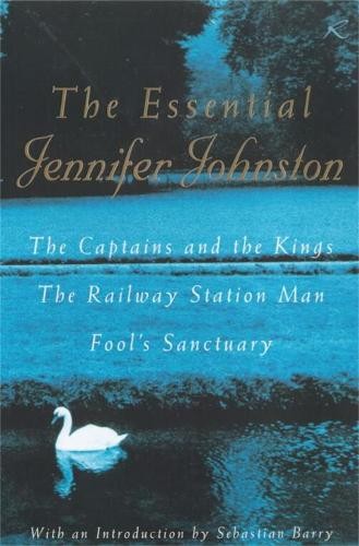 The Essential Jennifer Johnston: 