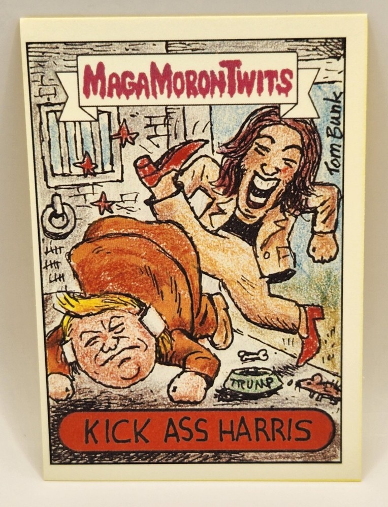 2024 Series 2 Maga Moron Twits Donald Trump Signed And Design By  Tom Bunk