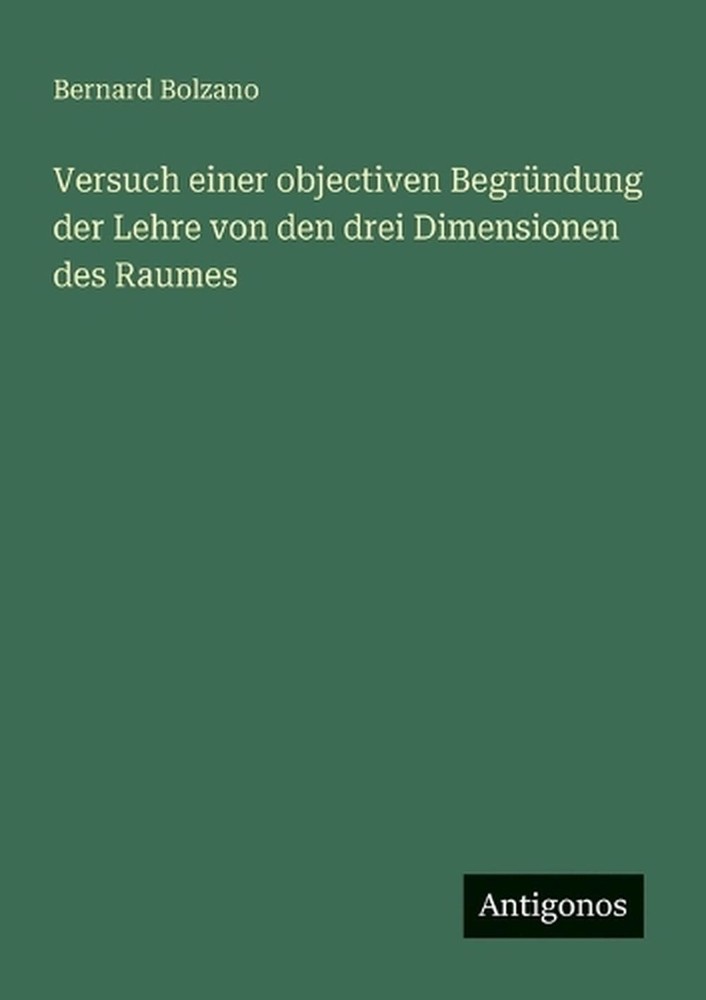 Versuch einer objectiven Begrndung der Lehre von den drei Dimensionen des Raumes