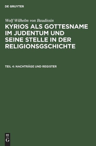 Wolf Wilhelm Von Baudissin Nachträge Und Register (Hardback)