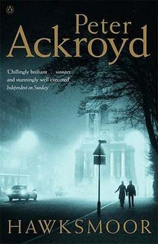 Hawksmoor by Peter Ackroyd: Used