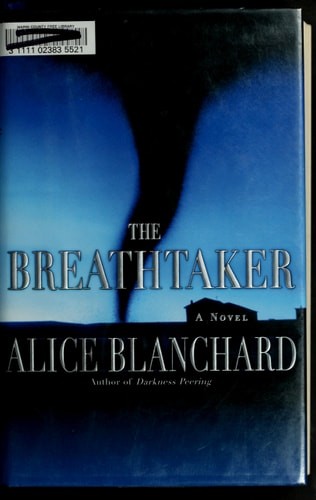 The Breathtaker by Blanchard, Alice, Good Book