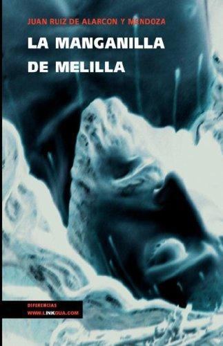 La manganilla de Melilla, Paperback by Mendoza, Juan Ruiz de Alarcon y, Brand...