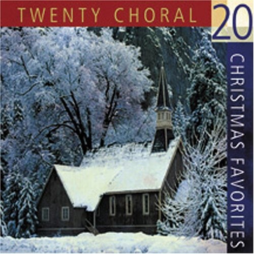 20 Choral Christmas Favorites - Music CDs