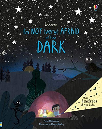I'm Not (Very) Afraid of the Dark, Milbourne, Anna