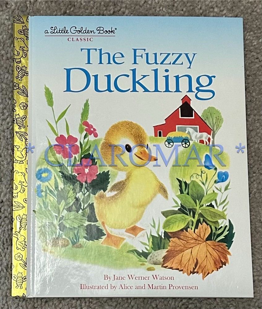 Fuzzy Duckling, Hardcover by Watson, Jane Werner; Provensen, Alice (ILT); Pro...