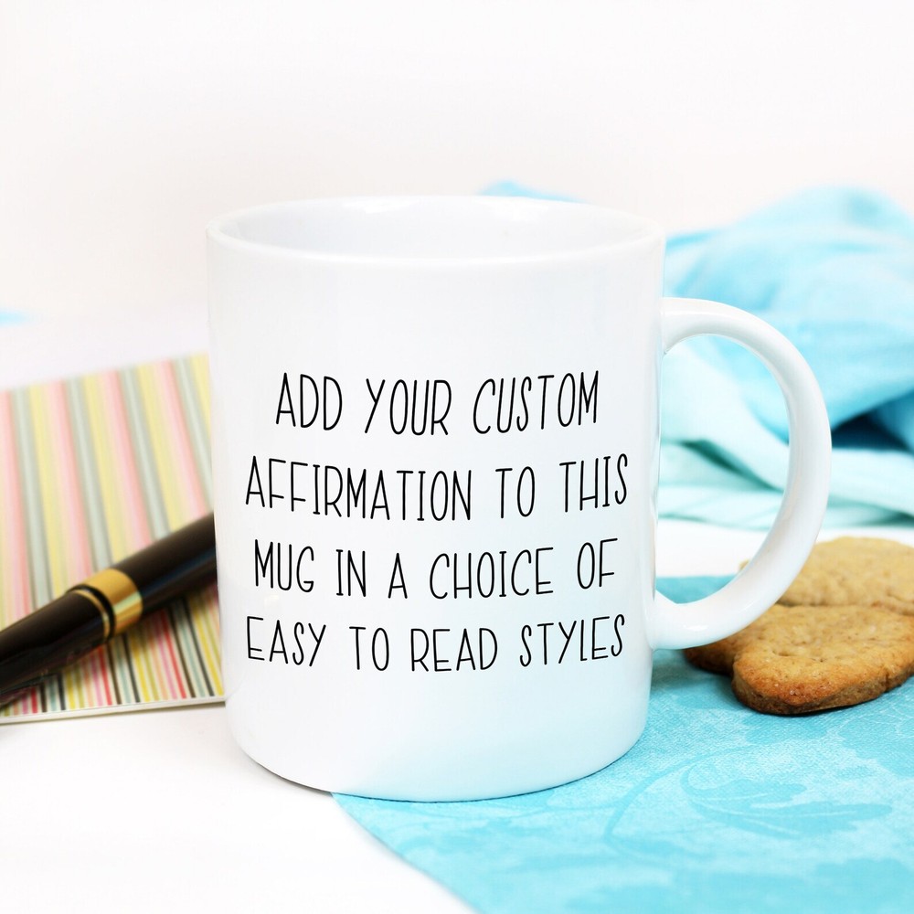 Inspirational Quote Mug Custom Affirmation Coffee Cup Motivational Gifts